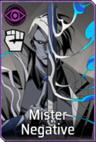 Mister Negative